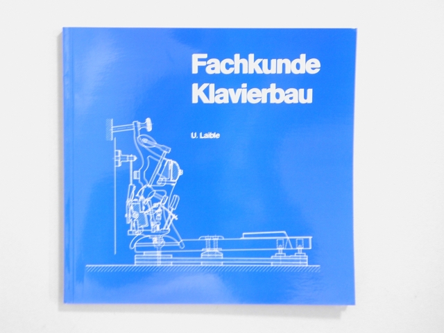Book, Fachkunde Klavierbau, Ulrich Laible